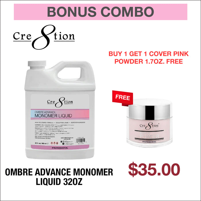 (Bonus Combo) Cre8tion Ombre Advance Monomer Liquid 32 oz - Buy 1 Get 1 Cover Pink Powder 1.7oz. Free